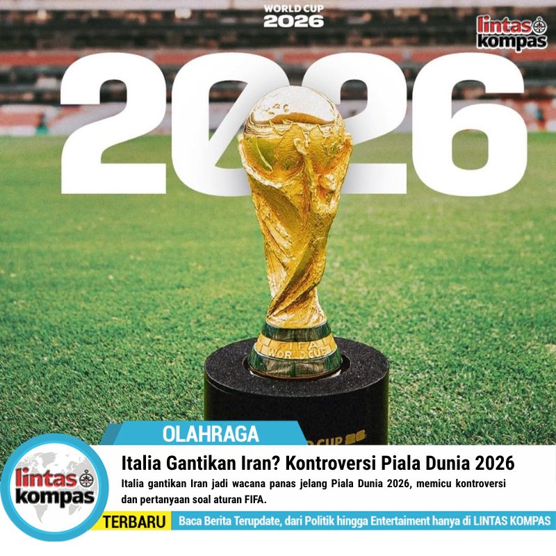 Italia Gantikan Iran? Kontroversi Piala Dunia 2026