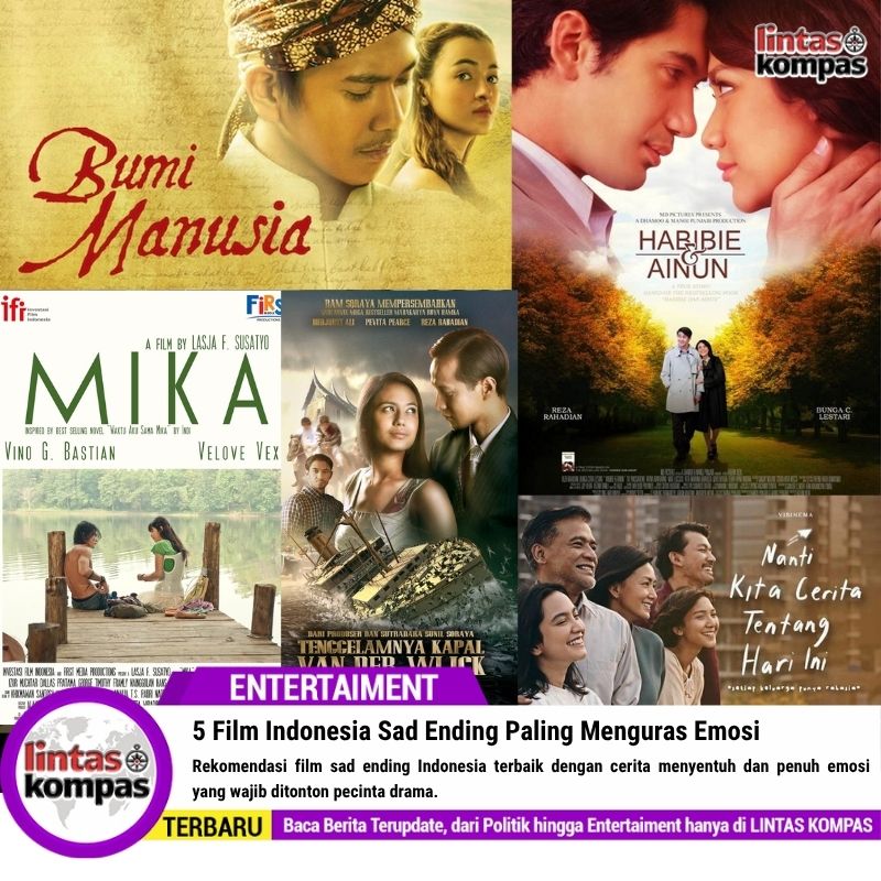5 Film Indonesia Sad Ending Paling Menguras Emosi