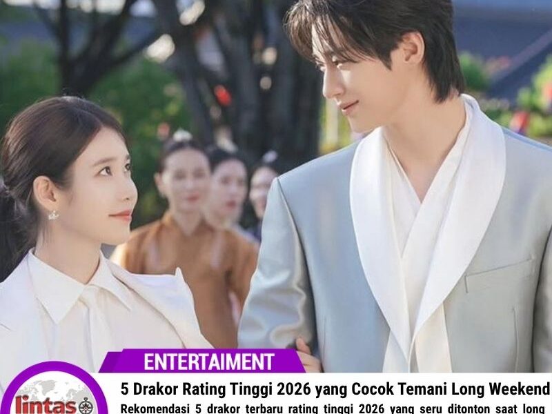 5 Drakor Rating Tinggi 2026 yang Cocok Temani Long Weekend