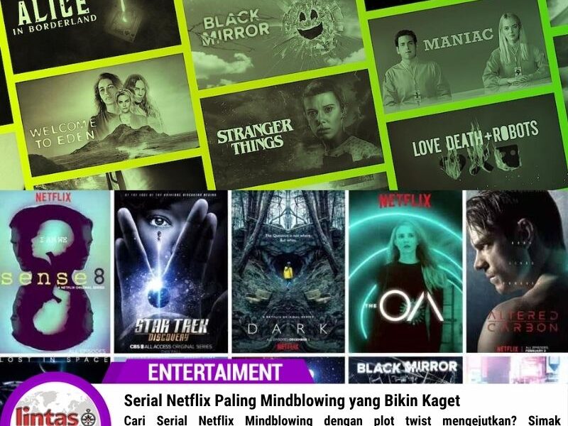 Serial Netflix Paling Mindblowing yang Bikin Kaget