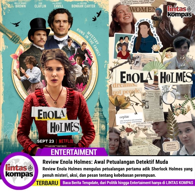 Review Enola Holmes: Awal Petualangan Detektif Muda