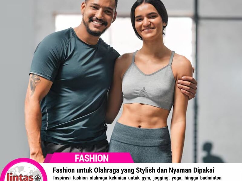 Fashion Olahraga Kekinian