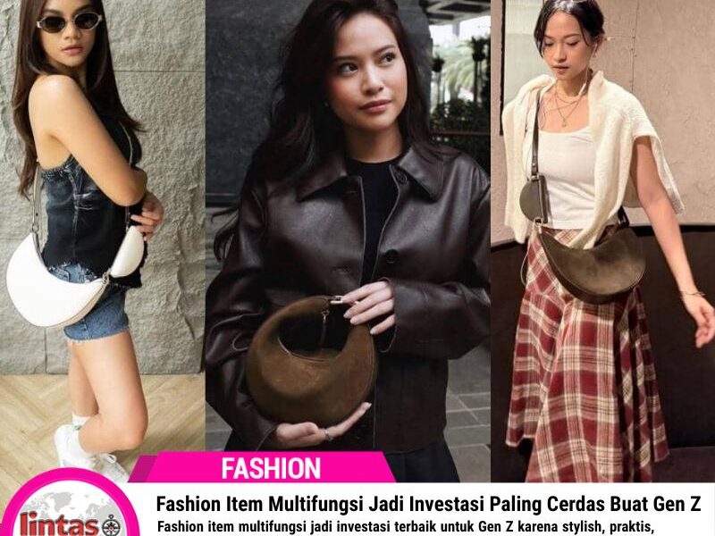Fashion Item Multifungsi Jadi Investasi Paling Cerdas Buat Gen Z