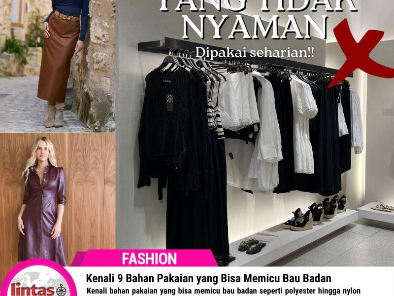 9 Bahan Pakaian Penyebab Bau Badan
