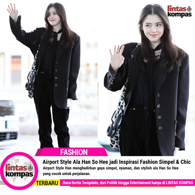 Airport Style Ala Han So Hee jadi Inspirasi Fashion Simpel & Chic