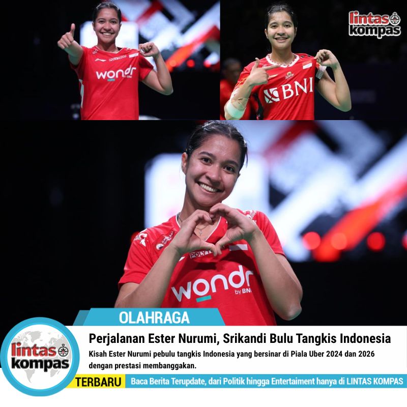Kisah Ester Nurumi Piala Uber