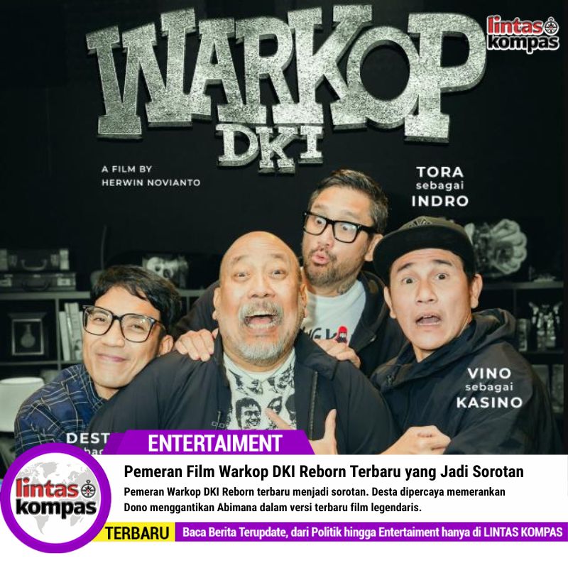 Pemeran Film Warkop DKI Reborn Terbaru yang Jadi Sorotan