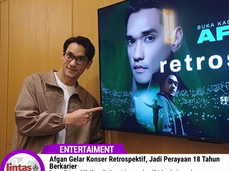 Afgan Gelar Konser Retrospektif, Jadi Perayaan 18 Tahun Berkarier