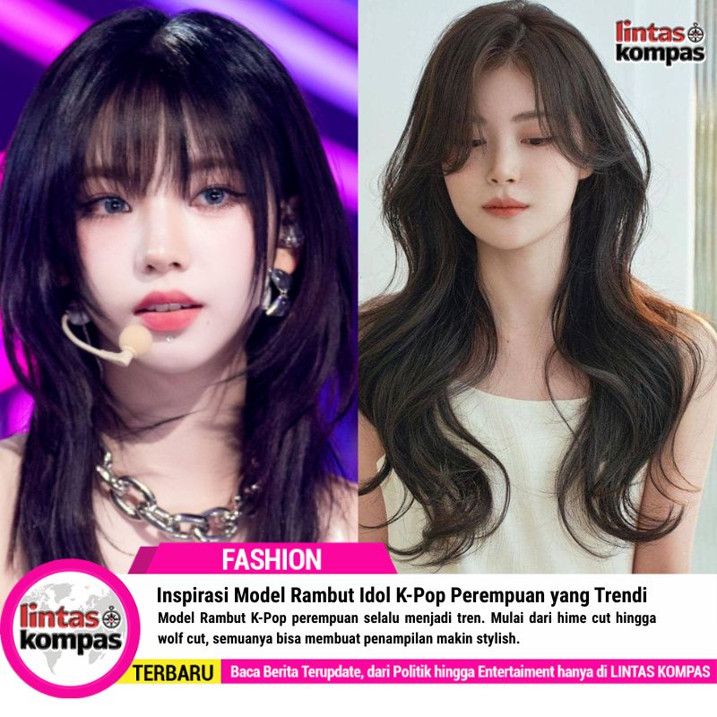 Inspirasi Model Rambut Idol K-Pop Perempuan yang Trendi