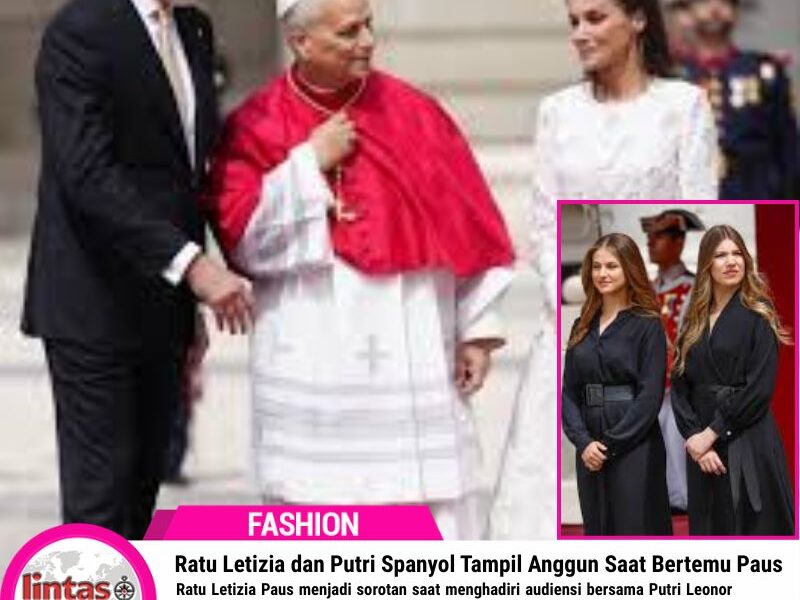Ratu Letizia dan Putri Spanyol Tampil Anggun Saat Bertemu Paus