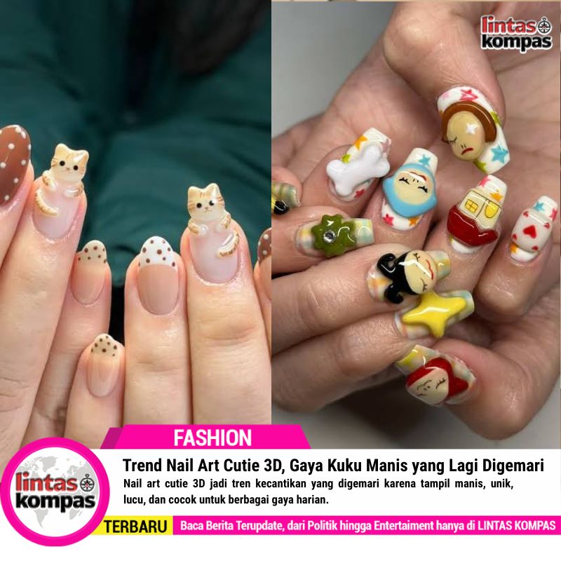 Trend Nail Art Cutie 3D, Gaya Kuku Manis yang Lagi Digemari