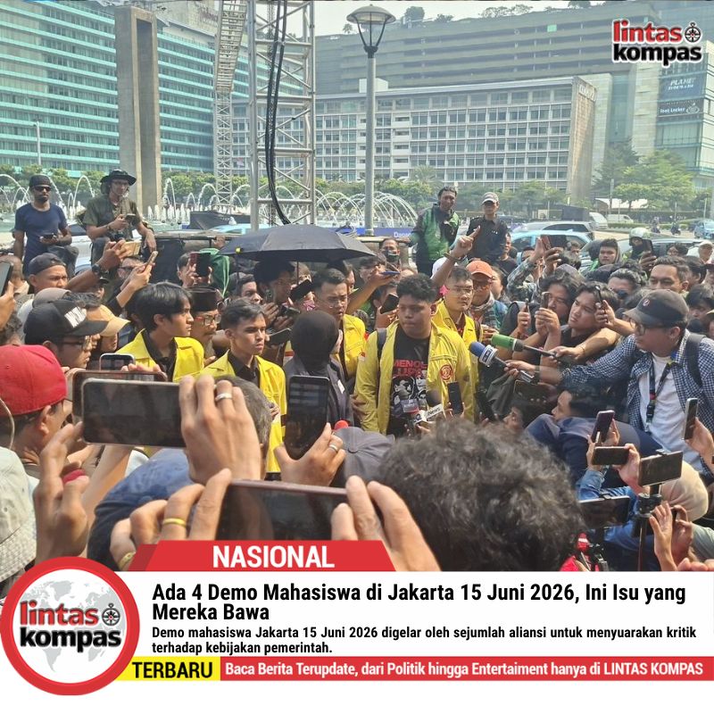 Ada 4 Demo Mahasiswa di Jakarta 15 Juni 2026 !