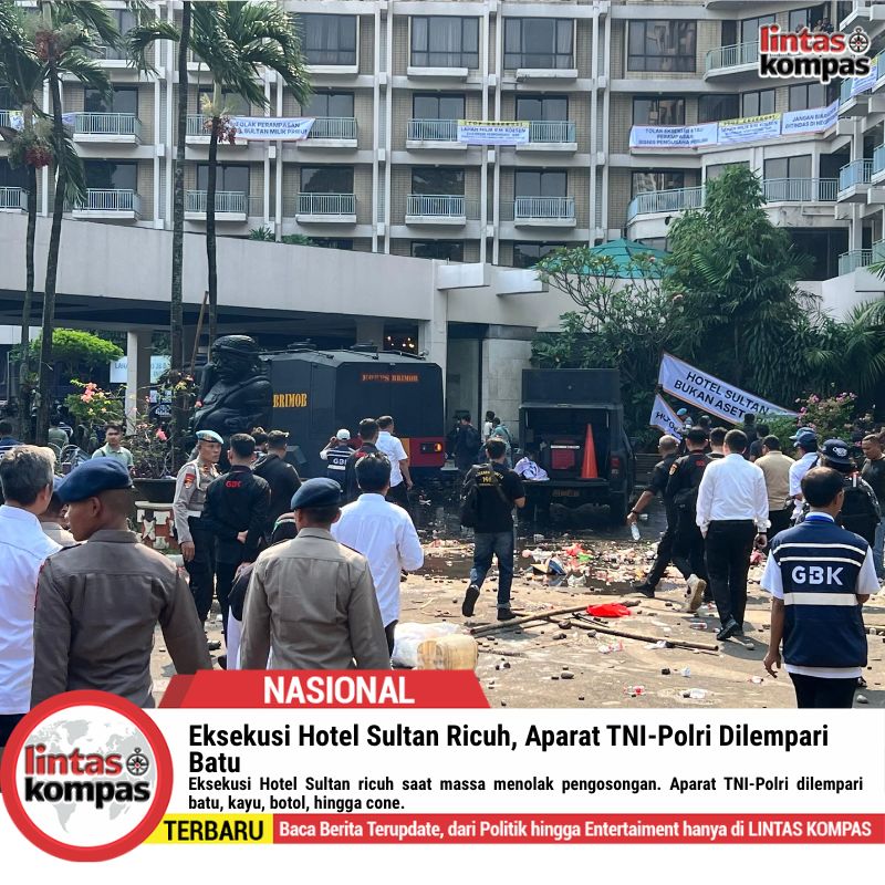 Eksekusi Hotel Sultan Ricuh, Aparat TNI-Polri Dilempari Batu
