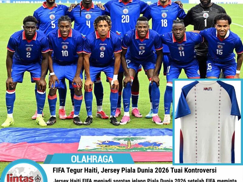 FIFA Tegur Haiti, Jersey Piala Dunia 2026 Tuai Kontroversi