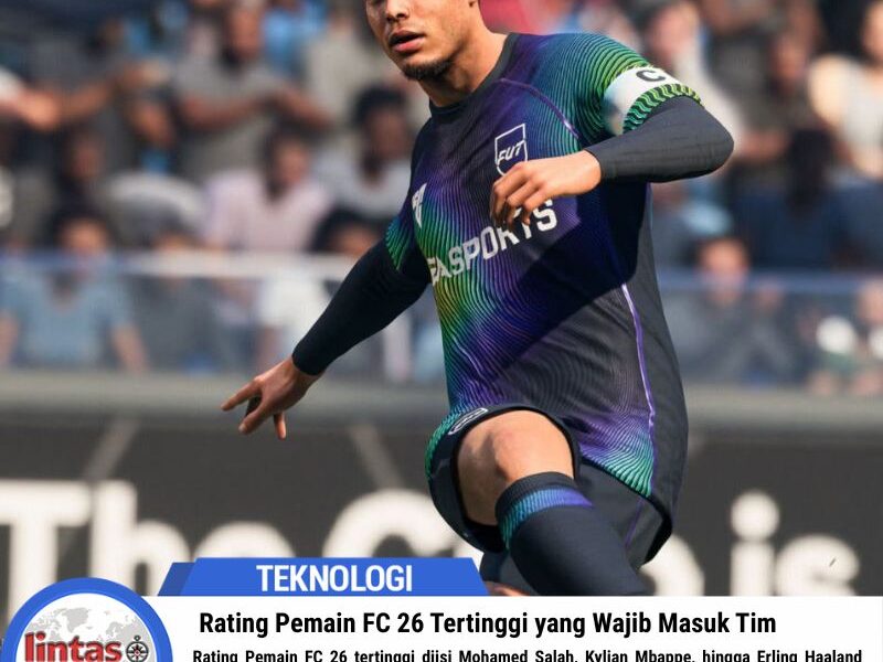 Rating Pemain FC 26 Tertinggi yang Wajib Masuk Tim