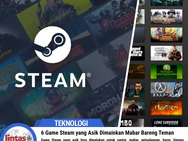 6 Game Steam yang Asik Dimainkan Mabar Bareng Teman