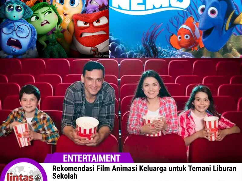Rekomendasi Film Animasi Keluarga untuk Temani Liburan Sekolah
