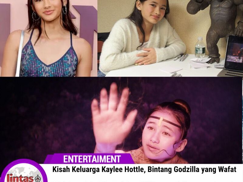 Kisah Keluarga Kaylee Hottle, Bintang Godzilla yang Wafat