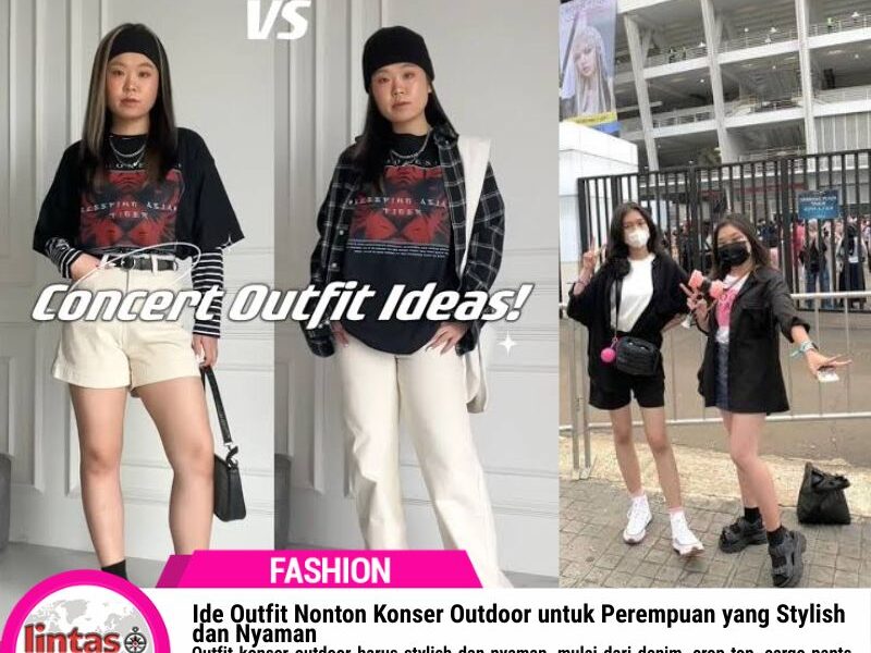 Ide Outfit Nonton Konser Outdoor untuk Perempuan yang Stylish