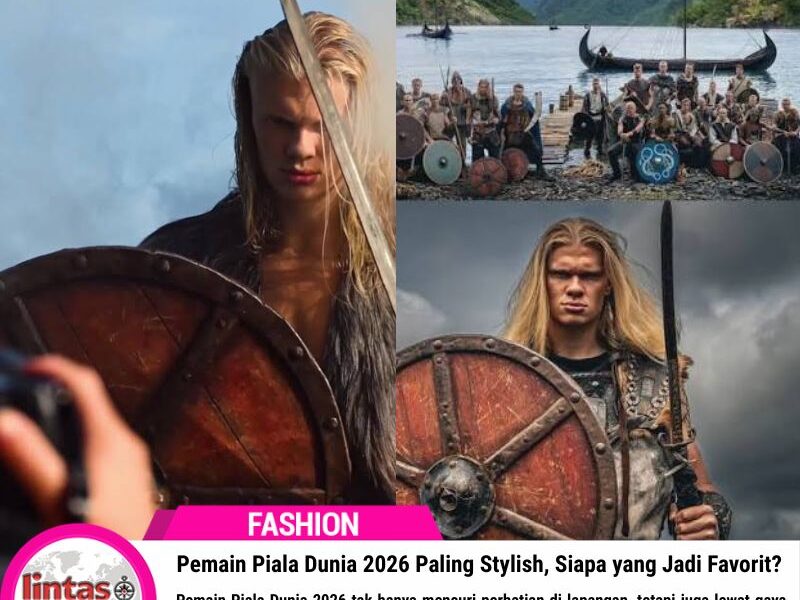 Pemain Piala Dunia 2026 Paling Stylish, Siapa yang Jadi Favorit?