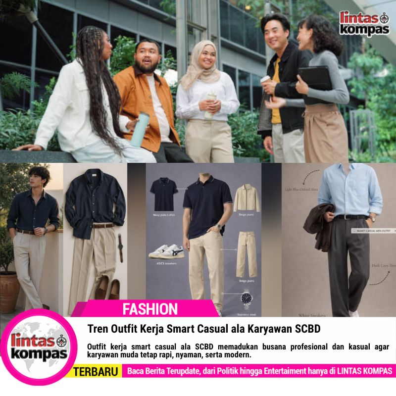 Tren Outfit Kerja Smart Casual ala Karyawan SCBD