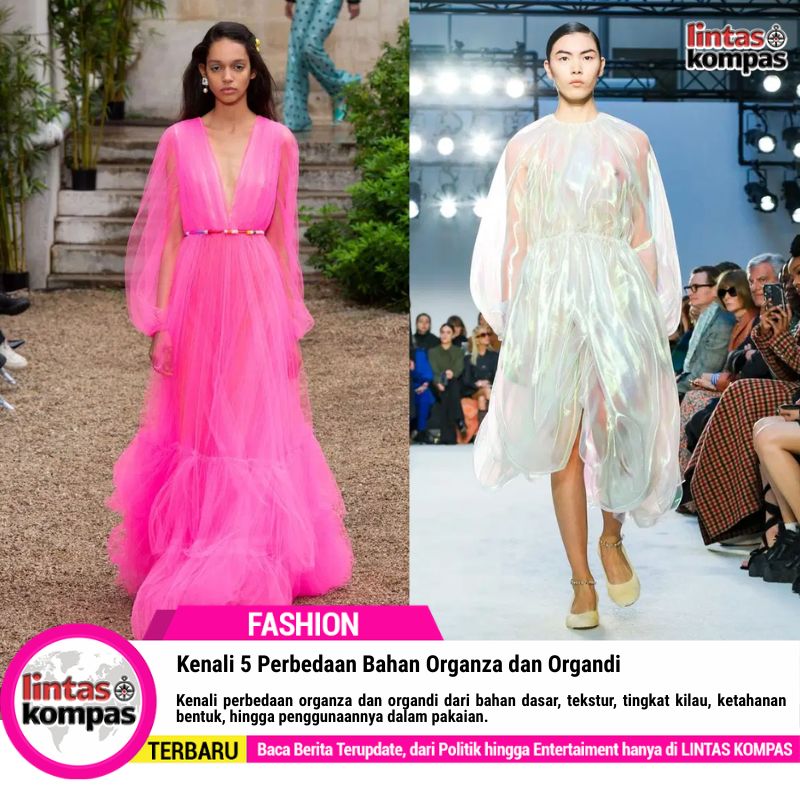 Kenali 5 Perbedaan Bahan Organza dan Organdi