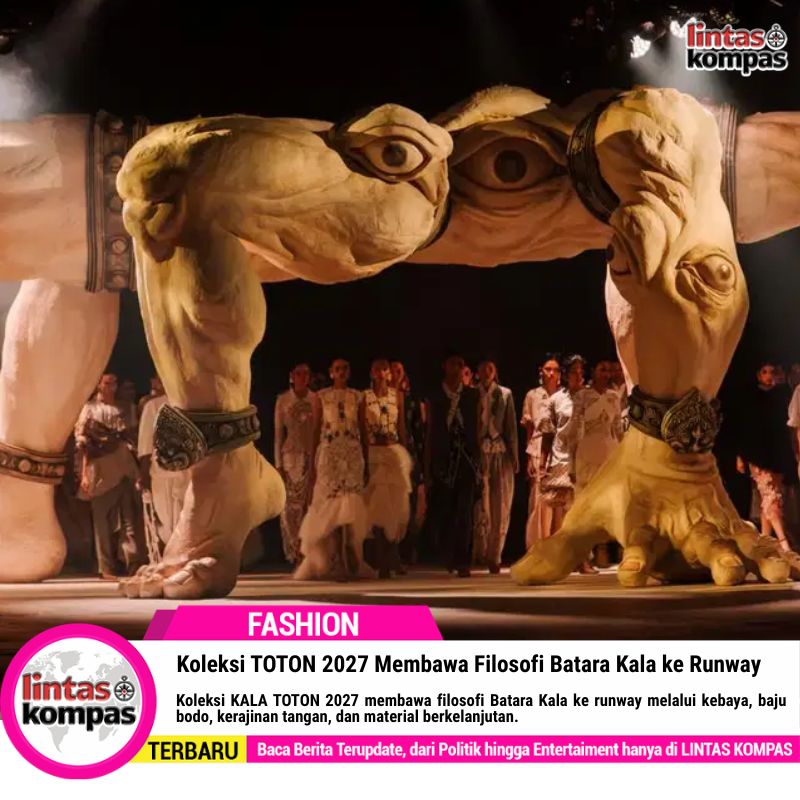 Koleksi TOTON 2027 Membawa Filosofi Batara Kala ke Runway