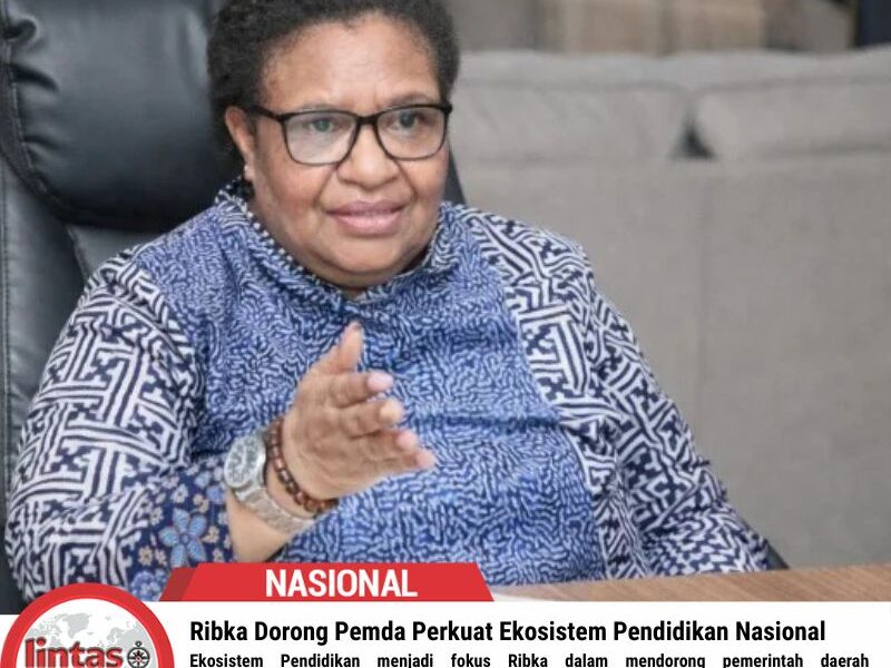 Ribka Dorong Pemda Perkuat Ekosistem Pendidikan Nasional