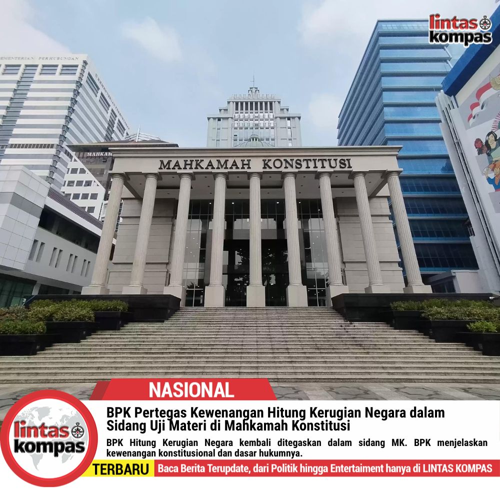 BPK Hitung Kerugian Negara di Sidang MK