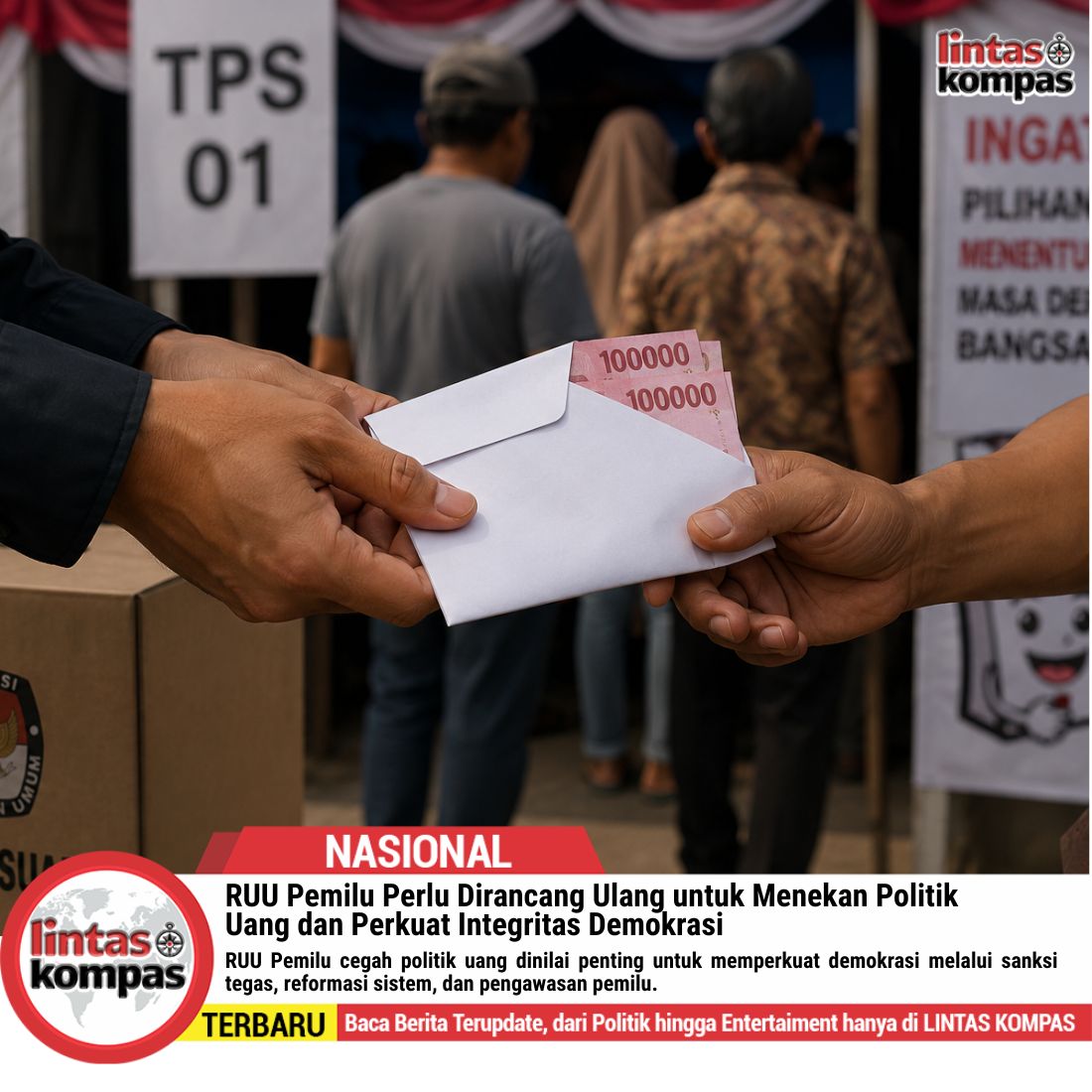 RUU Pemilu Cegah Politik Uang dan Perkuat Demokrasi