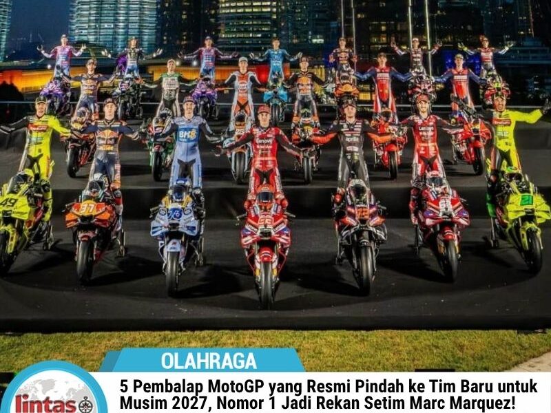 5 Pembalap MotoGP yang Resmi Pindah ke Tim Baru Musim 2027