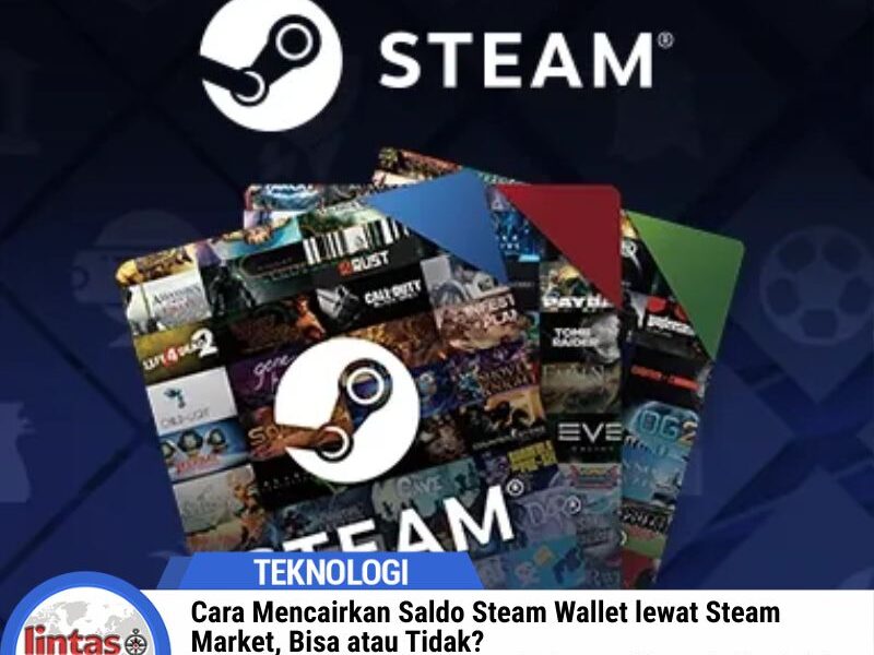Cara Mencairkan Saldo Steam Wallet lewat Steam Market, Bisa atau Tidak?