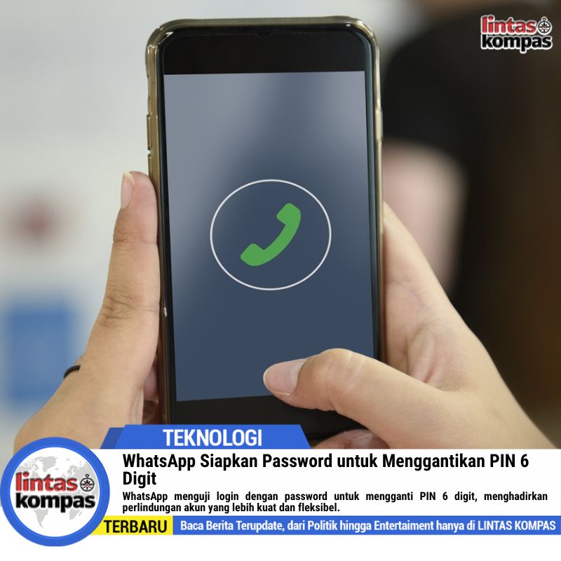 WhatsApp Siapkan Password untuk Menggantikan PIN 6 Digit