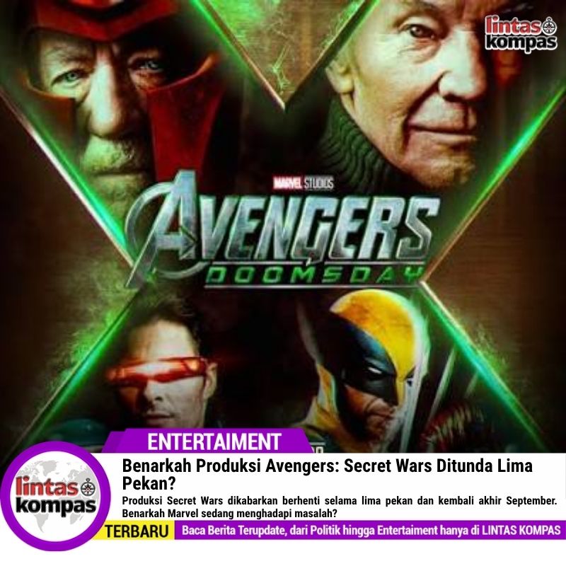 Benarkah Produksi Avengers: Secret Wars Ditunda Lima Pekan?