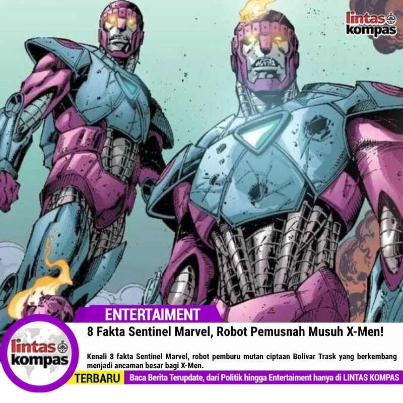 Kenali 8 fakta Sentinel Marvel, robot pemburu mutan ciptaan Bolivar Trask yang berkembang menjadi ancaman besar bagi X-Men.
