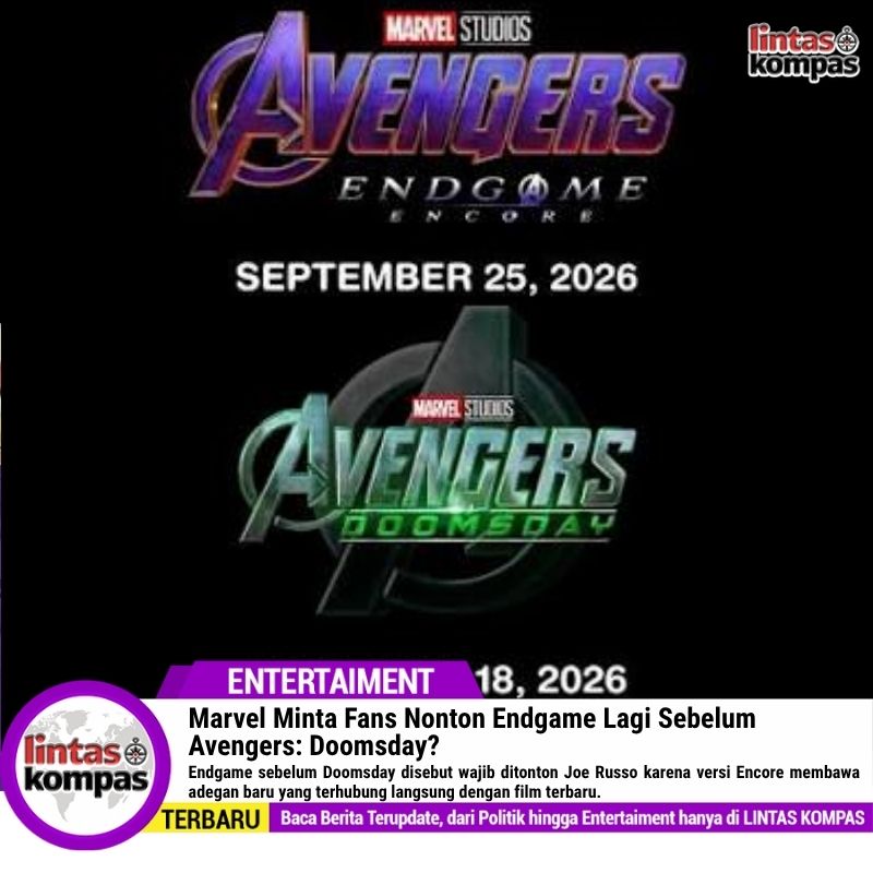 Marvel Minta Fans Nonton Endgame Lagi Sebelum Avengers Doomsday