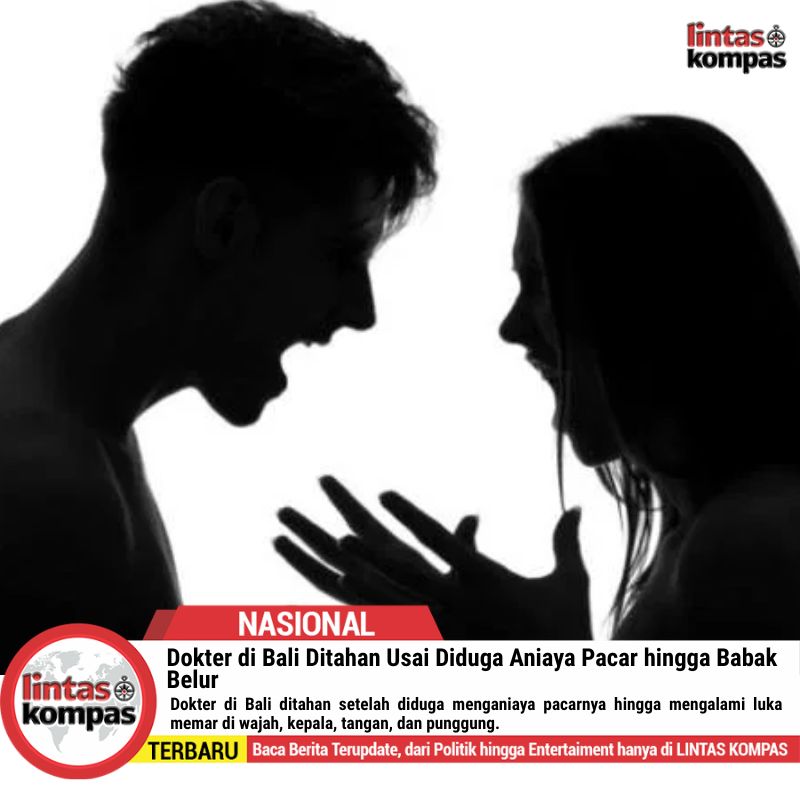 Dokter di Bali Ditahan Usai Diduga Aniaya Pacar hingga Babak Belur
