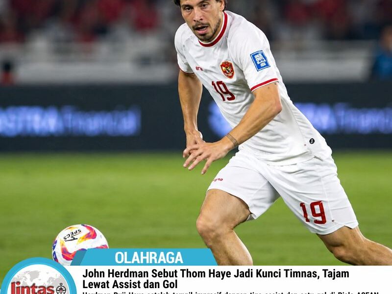 John Herdman Puji Thom Haye Tajam dengan Assist dan Gol