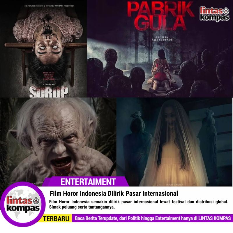 Film Horor Indonesia Dilirik Pasar Internasional
