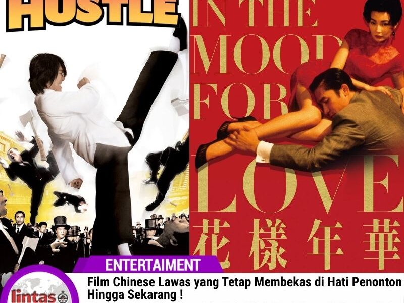 Film Chinese Lawas yang Tetap Membekas di Hati Penonton!