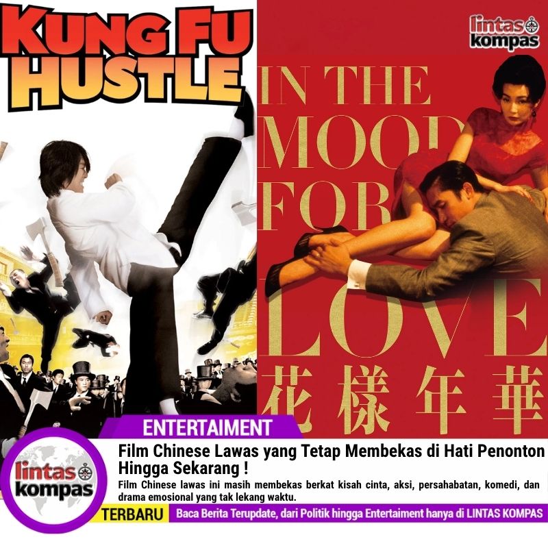 Film Chinese Lawas yang Tetap Membekas di Hati Penonton!