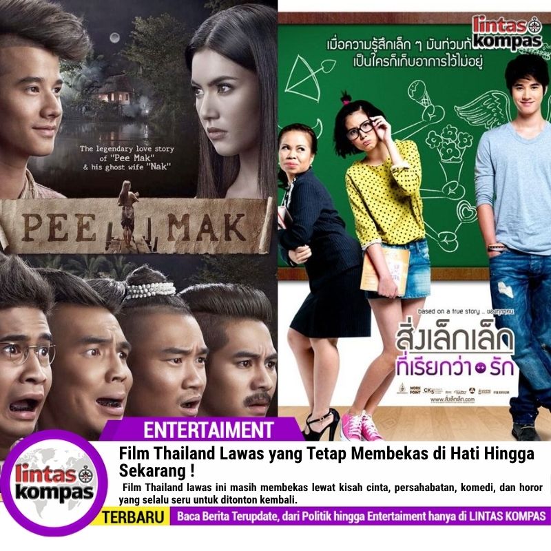 Film Thailand Lawas yang Tetap Membekas di Hati