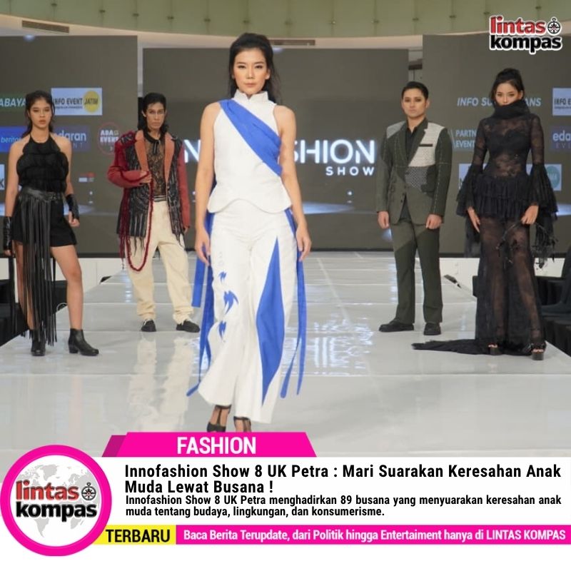 Innofashion Show 8 UK Petra Suarakan Keresahan Anak Muda Lewat Busana