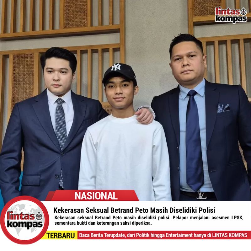 Kekerasan Seksual Betrand Peto Masih Diselidiki Polisi