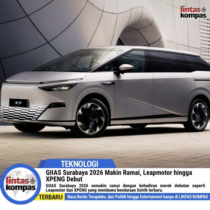GIIAS Surabaya 2026 Makin Ramai, Leapmotor hingga XPENG Debut