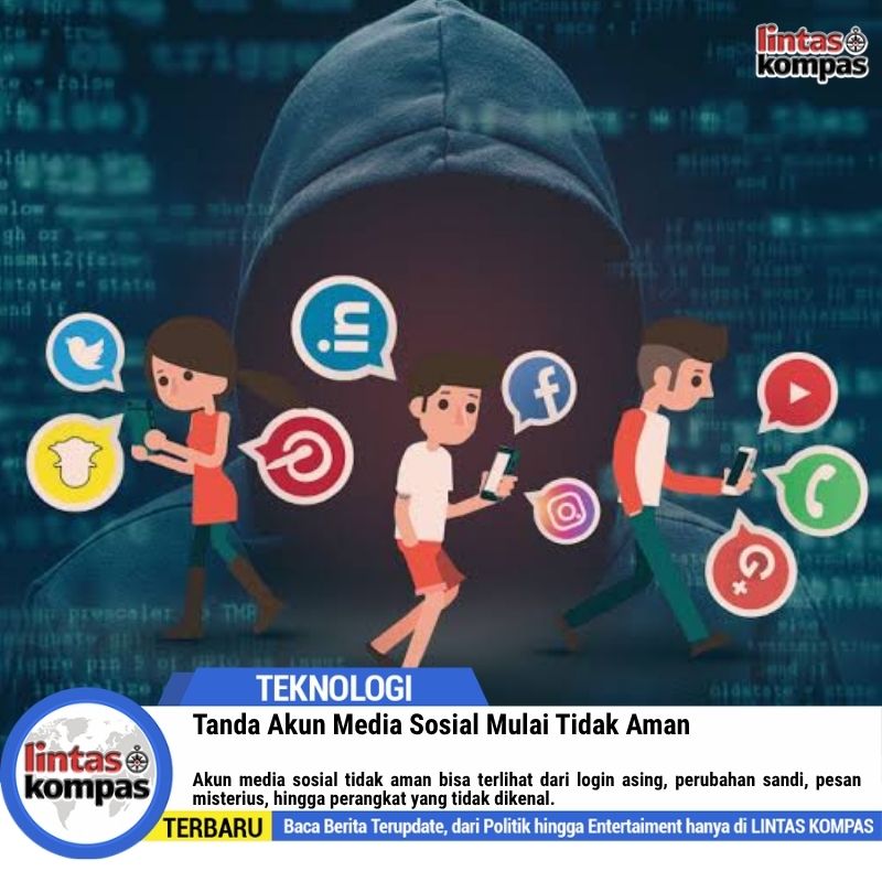 Tanda Akun Media Sosial Mulai Tidak Aman