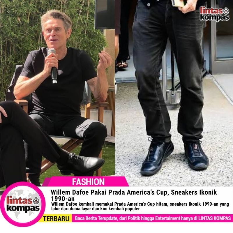 Willem Dafoe Pakai Prada America’s Cup, Sneakers Ikonik 1990-an