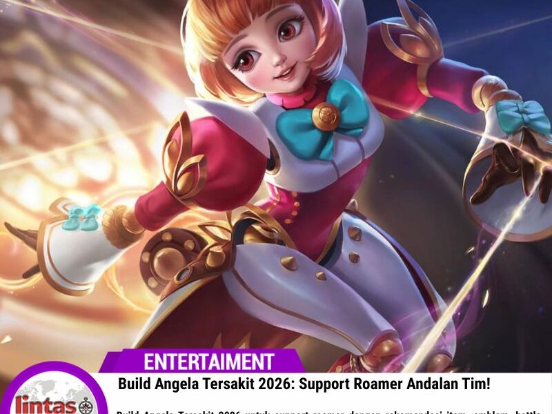 Build Angela Tersakit 2026: Support Roamer Andalan Tim!