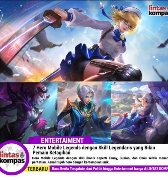 7 Hero Mobile Legends dengan Skill Legendaris yang Bikin Pemain Ketagihan