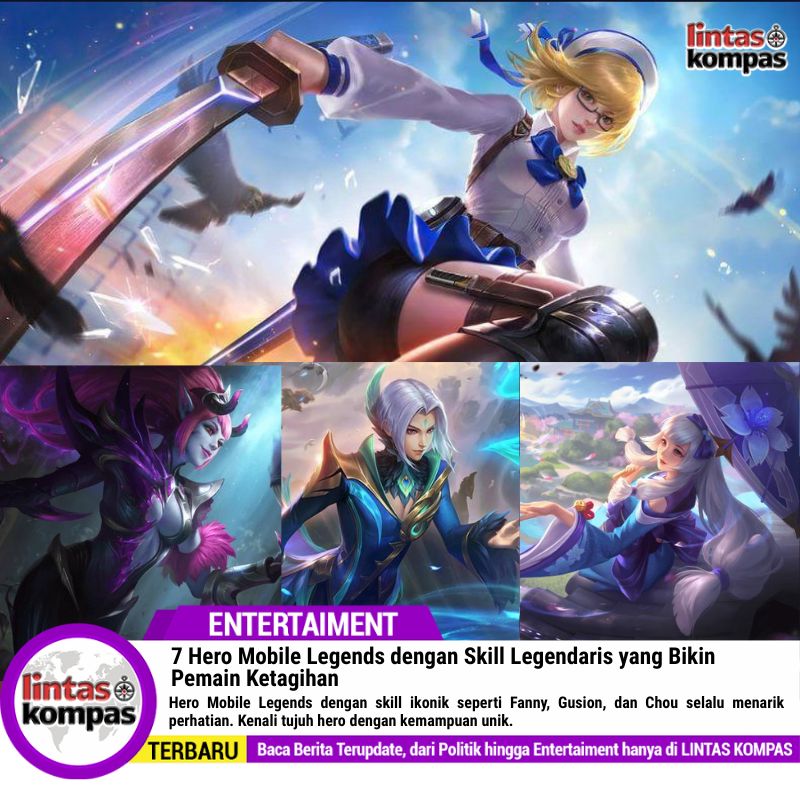 7 Hero Mobile Legends dengan Skill Legendaris yang Bikin Pemain Ketagihan